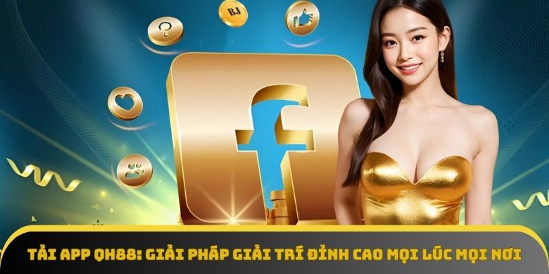 Tải app QH88
